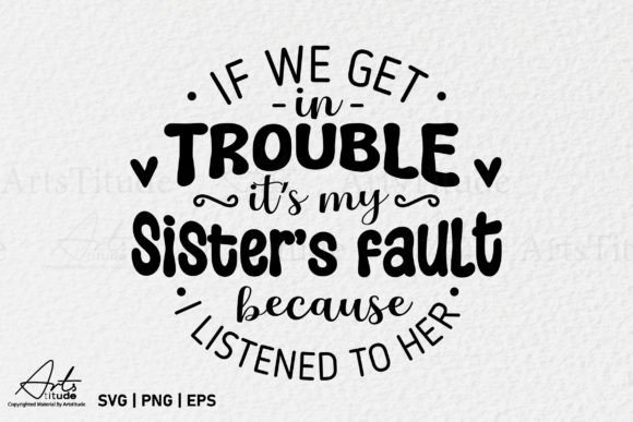 Funny Sister SVG & PNG: A Designer's Review