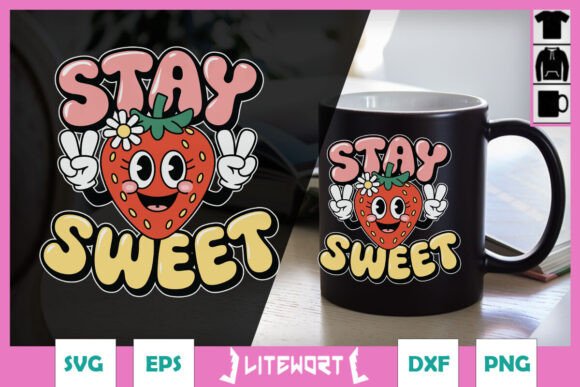 Stay Sweet Funny Strawberry SVG Review