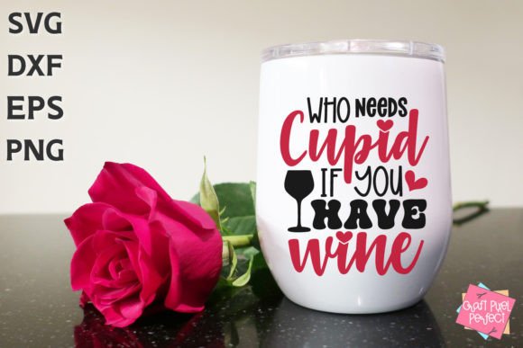 Valentine Wine Humor, Funny Wine Svg Review
